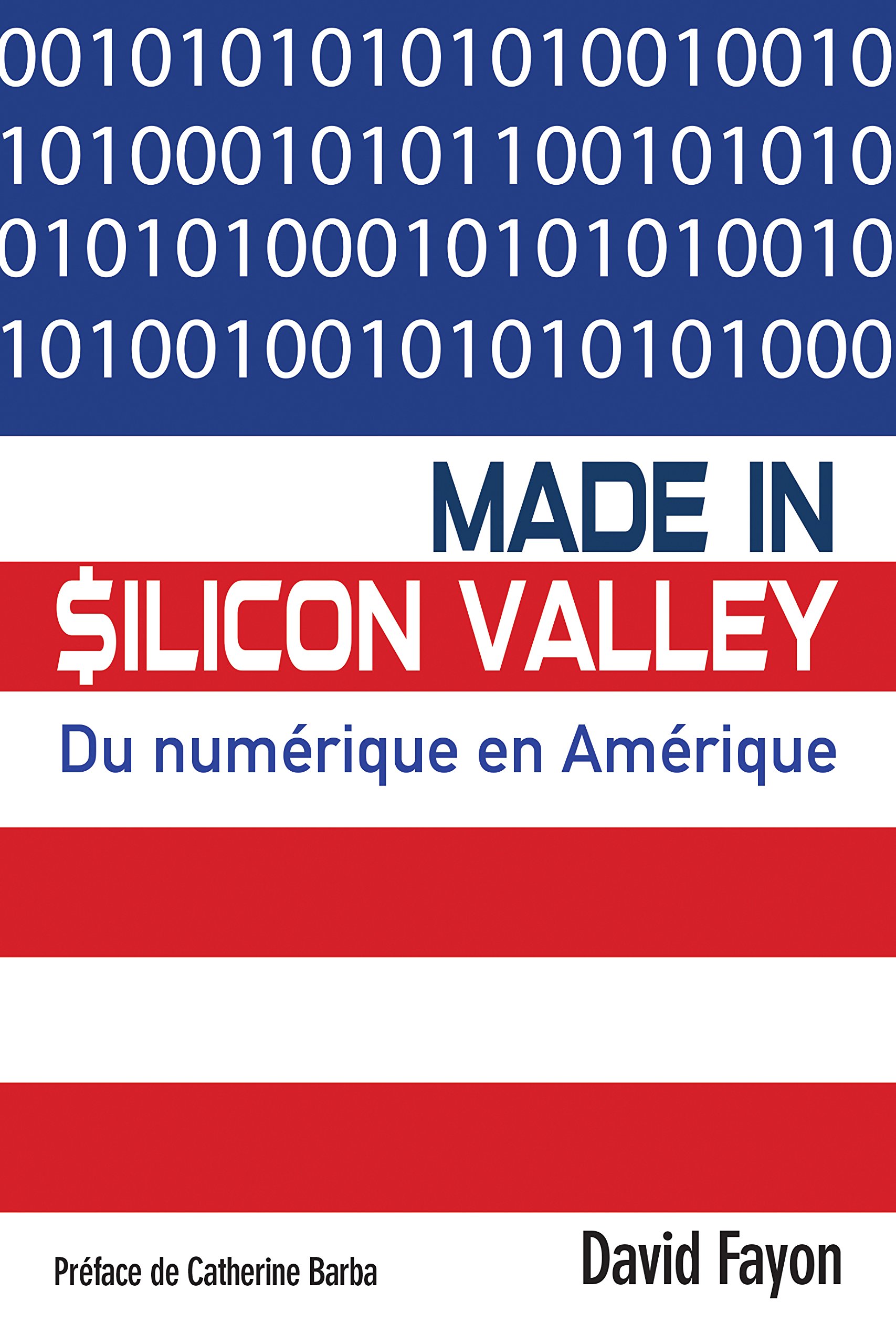 David Fayon_Made in Silicon Valley